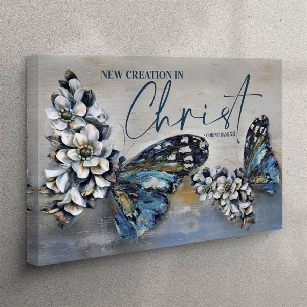2 Cor 517 New Creation In Christ Canvas Wall Art – Butterflies Christian Wall Art Canvas