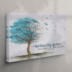 Amazing Grace How Sweet The Sound Christian Canvas Wall Art Print – Christian Wall Art Canvas