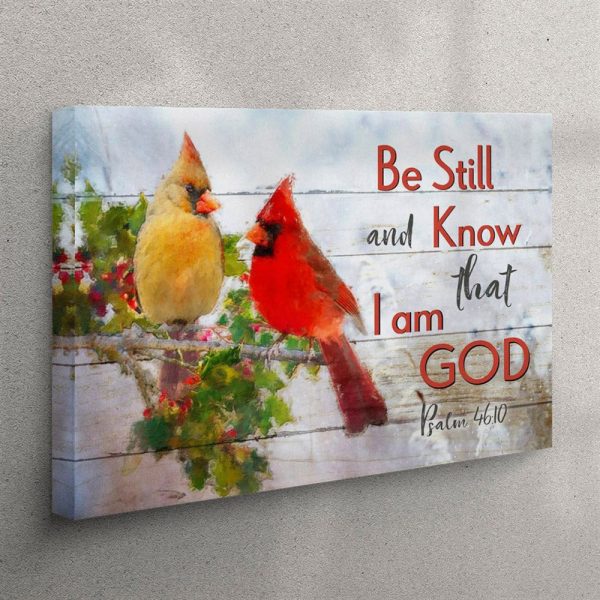 Be Still And Know That I Am God – Cardinal Bird Couple – Christian Canvas Wall Art – Christian Wall Art Canvas