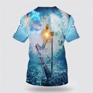 Be Still And Know That I Am God Butterfly All Over Print All Over Print 3D T Shirt Gifts For Christians 2 kydwrh.jpg