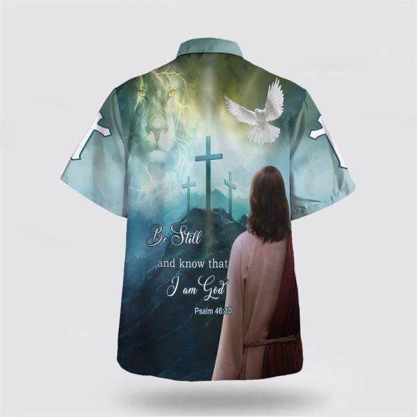 Be Still And Know That I Am God Jesus Lion And Dove Hawaiian Shirts – Gifts For Christians