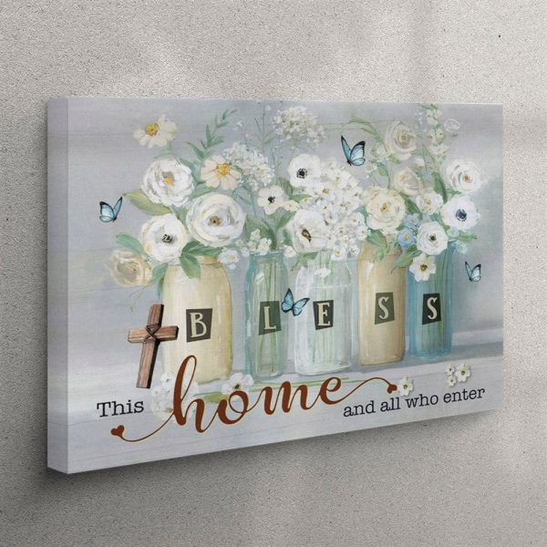 Bless This Home And All Who Enter Canvas Wall Art – Butterfly Flower – Christian Wall Art Canvas