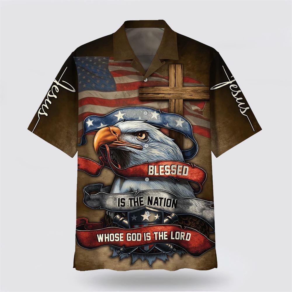 Blessed Is The Nation Whose God Is The Lord Hawaiian Shirts – Gifts For Christians