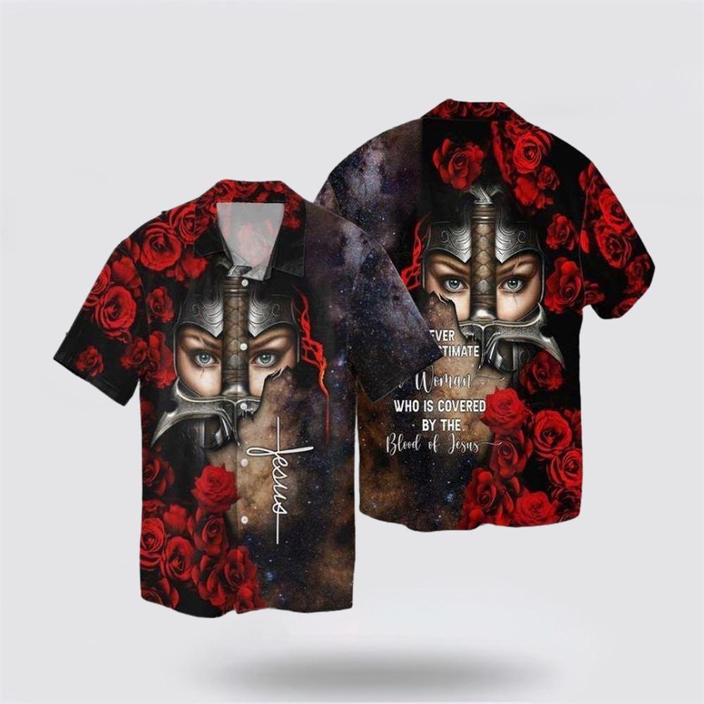 Blood Of Jesus Never Underestimate Women Who Is Covered By The Blood Of Jesus Hawaiian Shirt – Gifts For Christians Blood Of Jesus Never Underestimate Women Who Is Covered By The Blood Of Jesus Hawaiian Shirt – Gifts For Christians
