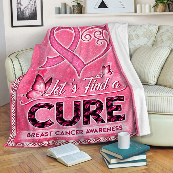 Breast Cancer Let’s Find A Cure Fleece Throw Blanket – Sherpa Fleece Blanket – Weighted Blanket To Sleep