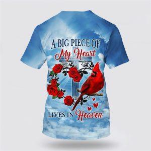 Cardinal A Big Piece Of My Heart Lives In Heaven All Over Print 3D T Shirt Gifts For Christians 2 ayeet2.jpg