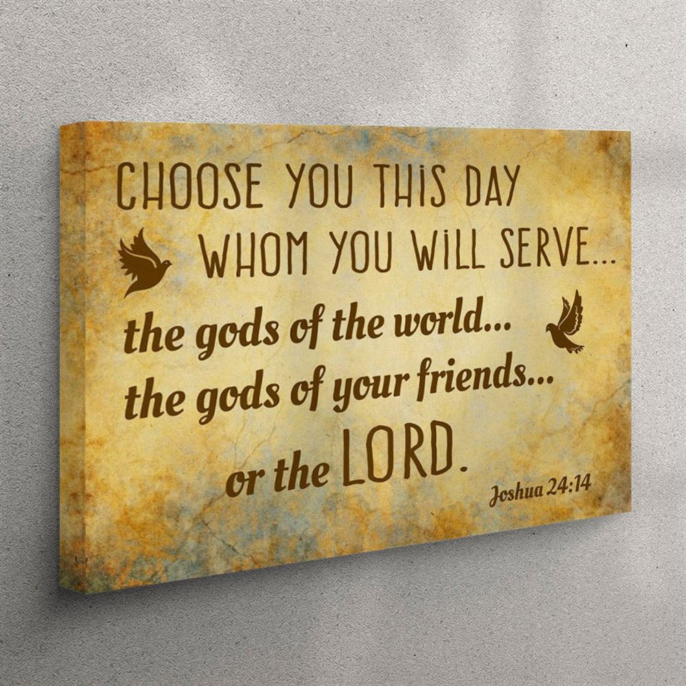 Choose You This Day Joshua 2414 Bible Verse Canvas Wall Art Print – Christian Wall Art Canvas