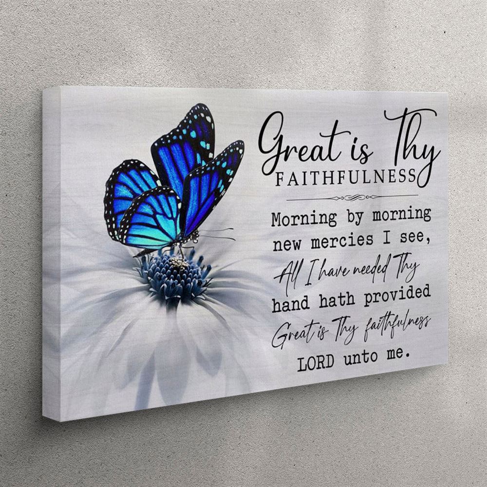 Christian Wall Art Great Is Thy Faithfulness Canvas Wall Art – Christian Wall Art Canvas Christian Wall Art Great Is Thy Faithfulness Canvas Wall Art – Christian Wall Art Canvas