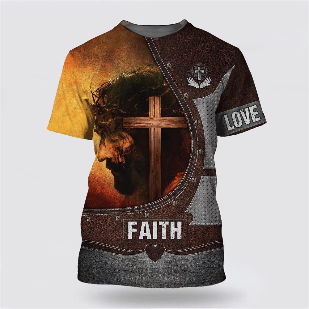Christian Wooden Cross Love Jesus Faith All Over Print 3D T Shirt – Gifts For Christians