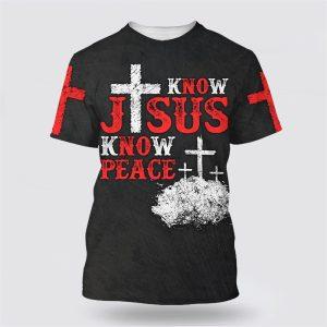 Cross Know Jesus Know Peace All Over…