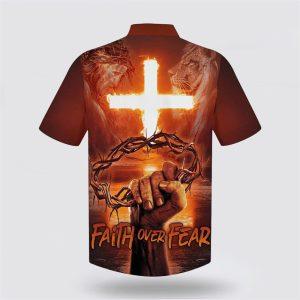 Crown Of Thorns Faith Over Fear Hawaiian Shirts 2 kuixti.jpg