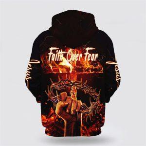 Crown Of Thorns Jesus Christ Faith Over Fear All Over Print 3D Hoodie Gifts For Christians 2 psmhha.jpg