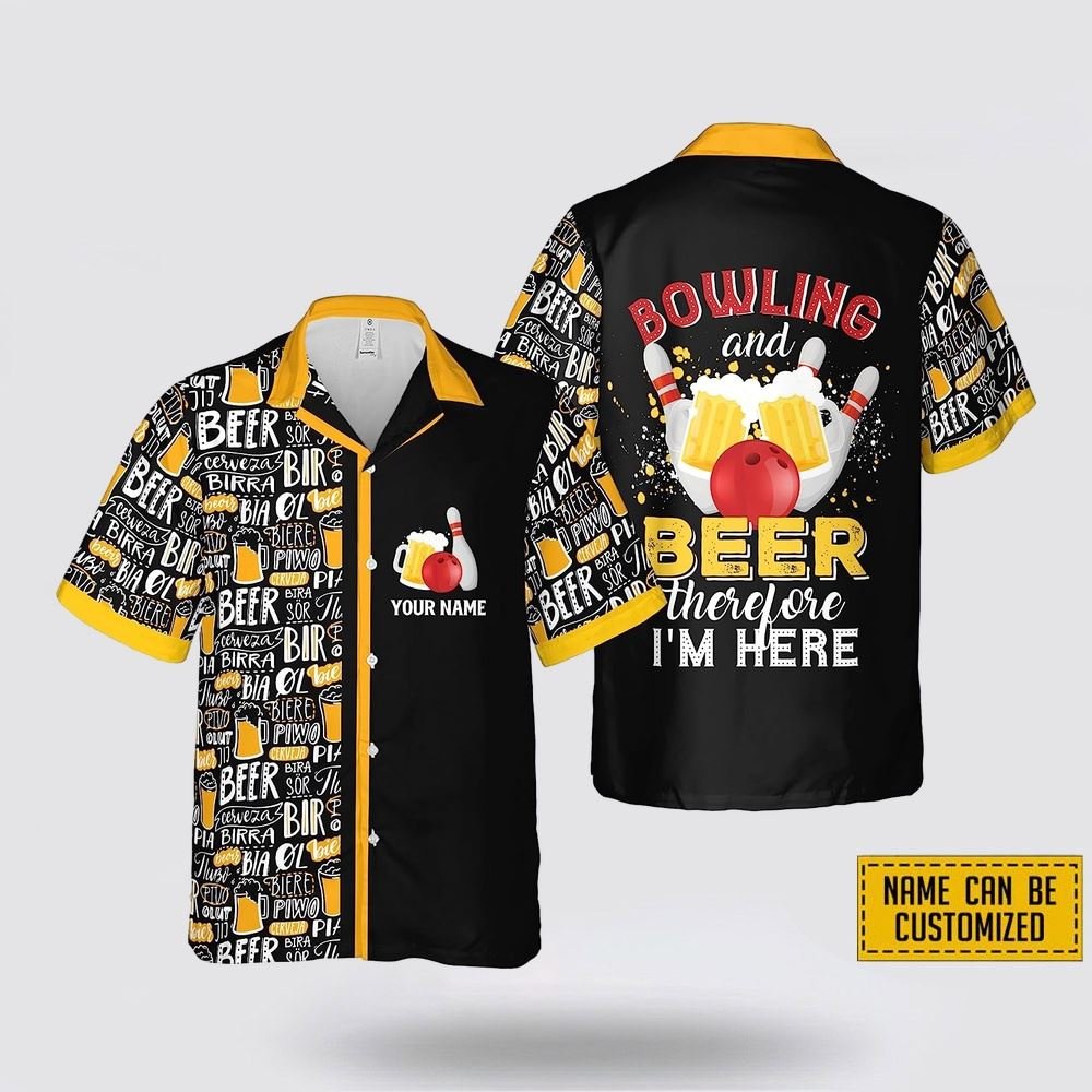 Custom Name Bowling Beer Therefore I’m Here Bowling Hawaiin Shirt – Beachwear Gift For Bowler