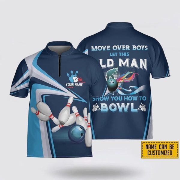 Custom Name Move Over Boys Let This Old Man Bowling Jersey Shirt – Perfect Gift for Bowling Fans