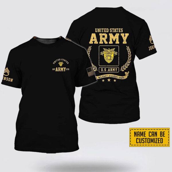 Custom Name Rank US Army Military Academi Staff EST Army 1775  All Over Print 3D T Shirt – Gift For Military Personnel