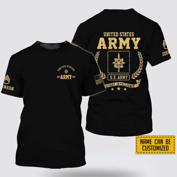 Custom Name Rank US Army Military Intelligence EST Army 1775  All Over Print 3D T Shirt – Gift For Military Personnel