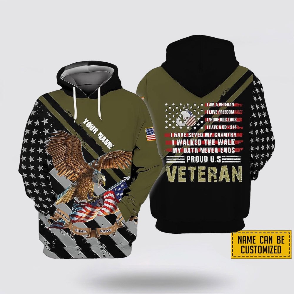 Custom Name US Army All Gave Some Some Gave All I Am A Veteran 3D Hoodie Shirt – For Military Personnel Custom Name US Army All Gave Some Some Gave All I Am A Veteran 3D Hoodie Shirt – For Military Personnel