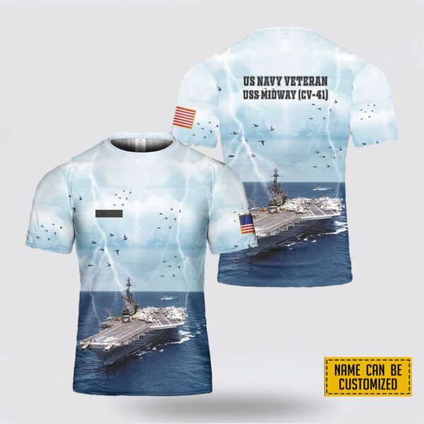 Custom Name US Navy Veteran USS Midway 3D T Shirt – Gifts For Navy Soldiers