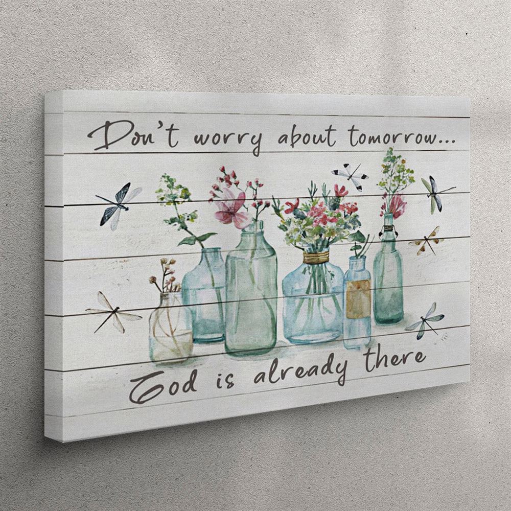 Don’t Worry About Tomorrow Canvas Wall Art – Christian Wall Art Canvas Don’t Worry About Tomorrow Canvas Wall Art – Christian Wall Art Canvas