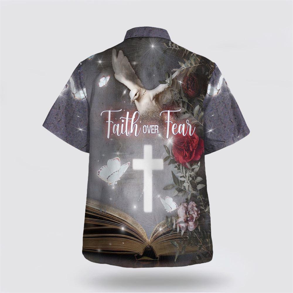 Faith Over Fear Cross Dove Hawaiian Shirts For Men And Women – Gifts For Christians Faith Over Fear Cross Dove Hawaiian Shirts For Men And Women – Gifts For Christians