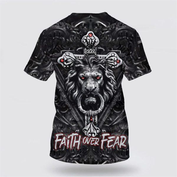 Faith Over Fear Gothic Lion Black All Over Print 3D T Shirt – Gifts For Jesus Lovers