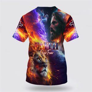 Faith Over Fear Jesus And Lion All Over Print 3D T Shirt Gifts For Jesus Lovers 2 fhbleh.jpg