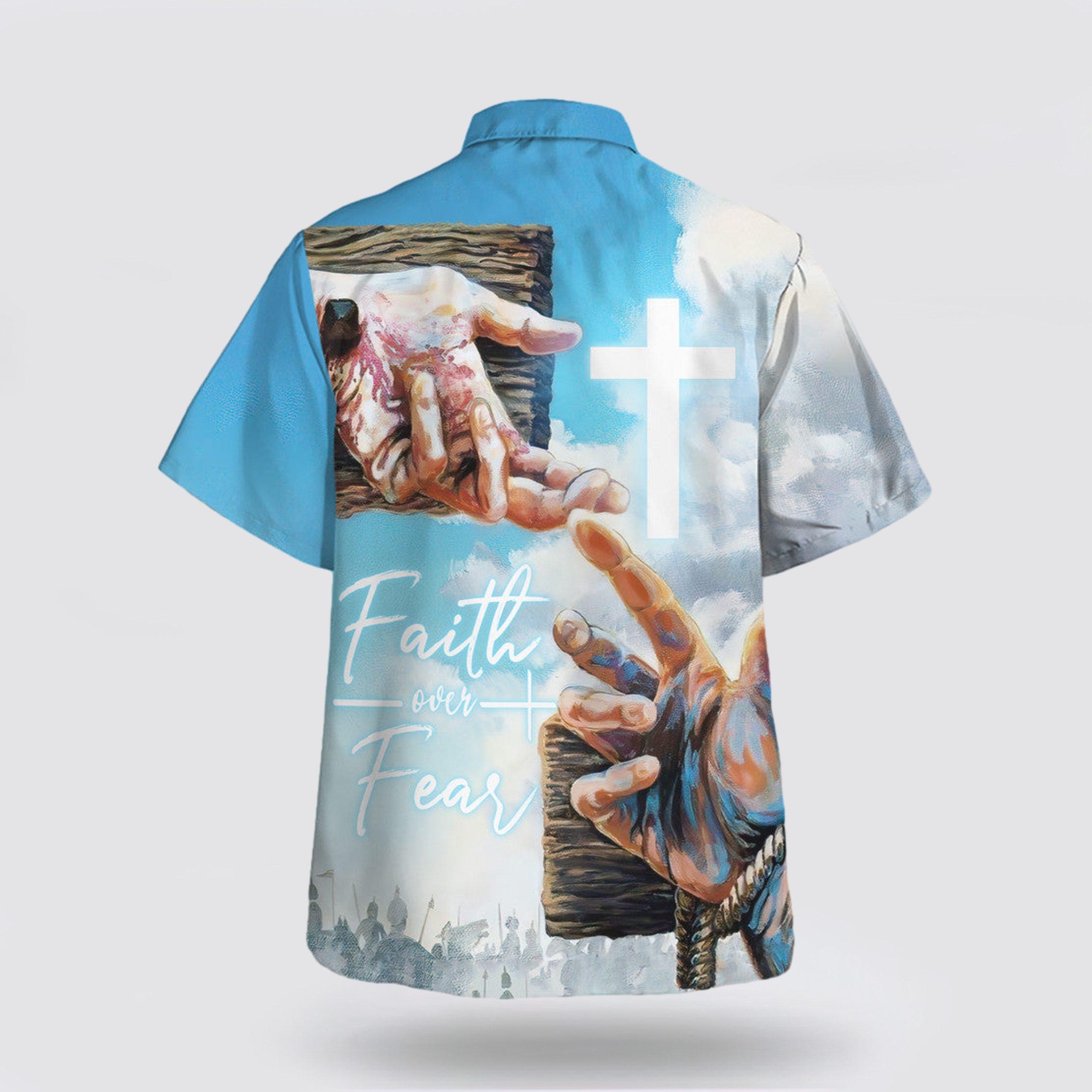 Faith Over Fear Jesus Hand Nails Hawaiian Shirt – Gifts For People Who Love Jesus Faith Over Fear Jesus Hand Nails Hawaiian Shirt – Gifts For People Who Love Jesus