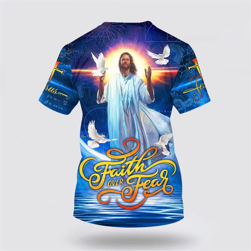 Faith Over Fear Jesus Potrait All Over Print 3D T Shirt – Gifts For Jesus Lovers
