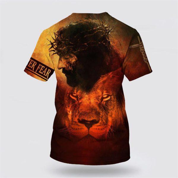 Faith Over Fear Shirts Jesus And The Lion All Over Print 3D T Shirt – Gifts For Jesus Lovers