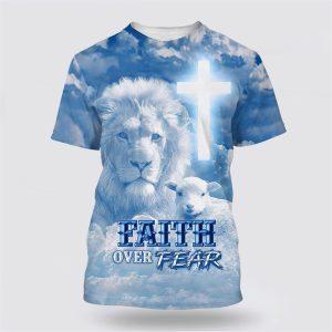 Faith Over Fear Shirts The Lion Cross…