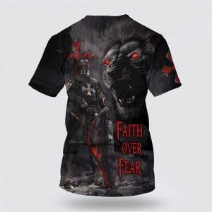 Faith Over Fear Warrior Lion All Over Print 3D T Shirt Gifts For Jesus Lovers 2 suqbev.jpg