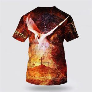 Faith Over Fear White Dove Cross All Over Print 3D T Shirt Gifts For Jesus Lovers 2 vcvlpo.jpg