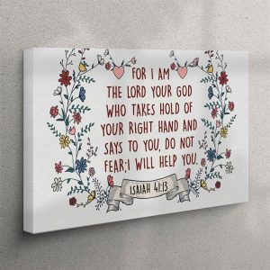 For I Am The Lord Your God…