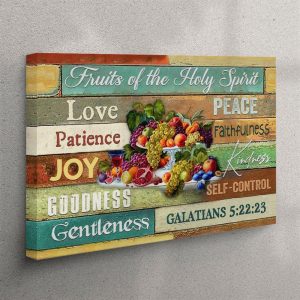 Fruits Of The Holy Spirit Canvas Wall Art Christian Wall Art Christian Wall Art Canvas br6avh.jpg