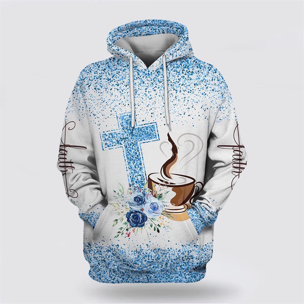 Fueled By Coffee And Jesus Hoodies Jesus All Over Print 3D Hoodie – Gifts For Christians