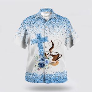 Fueled By Jesus And Coffee Hawaiian Shirt…