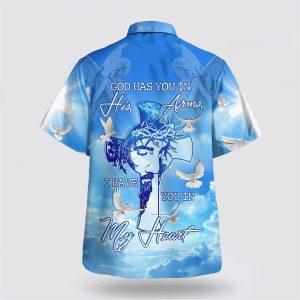 God Has You In His Arms I Have You In My Heart Hawaiian Shirts Gifts For Christians 2 rl1fy9.jpg