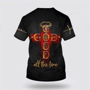 God Is Good All The Time Jesus All Over Print 3D T Shirt Gifts For Jesus Lovers 2 bgmkh0.jpg