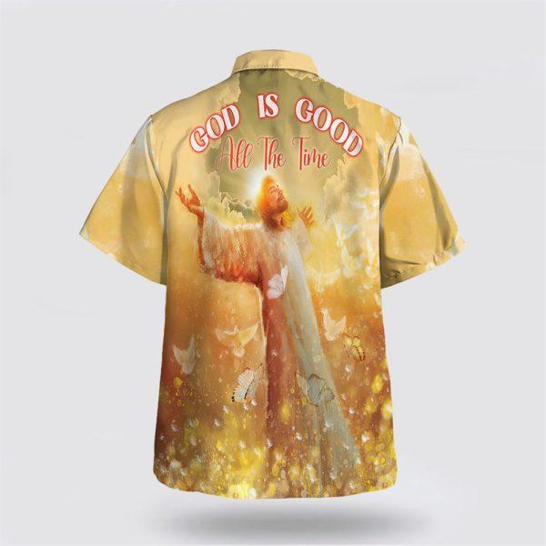 God Is Good All The Time Jesus Christ Open Arms Hawaiian Shirts – Gifts For Christians