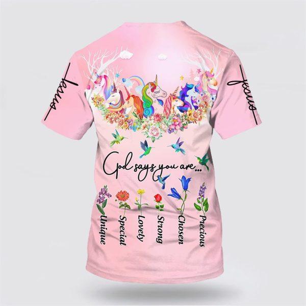 God Say You Are Unicorn And Hummingbird All Over Print 3D T Shirt – Gifts For Jesus Lovers