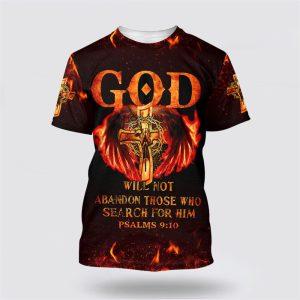 God Will Not Abandon Those Who Search For Him All Over Print 3D T Shirt Gifts For Jesus Lovers 1 sybixs.jpg