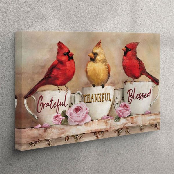 Grateful Thankful Blessed Canvas Wall Art – Cardinal – Christian Gifts – Christian Wall Art Canvas