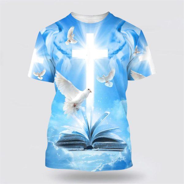 Holy Spirit Dove Cross All Over Print 3D T Shirt – Gifts For Jesus Lovers