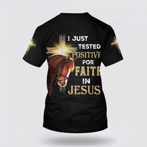 Horse I Just Tested Positive For Faith In Jesus – Gifts For Christians