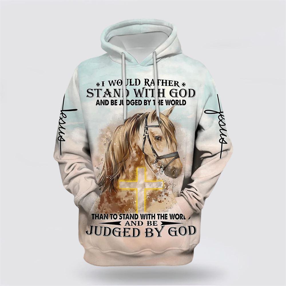 Horse Stand With God Judged By God All Over Print 3D Hoodie – Gifts For Christians Horse Stand With God Judged By God All Over Print 3D Hoodie – Gifts For Christians