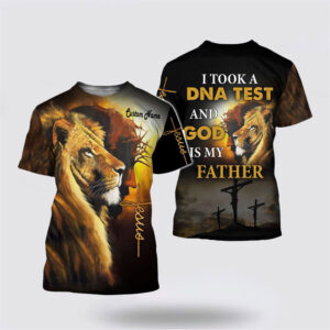 I Took A DNA Test And God Is My Father Jesus All Over Print 3D T Shirt – Gifts For Christians