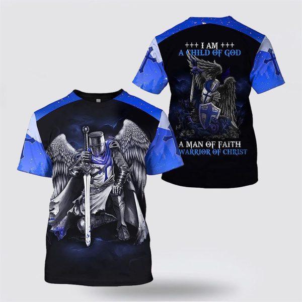 I Am A Child Of God Warrior All Over Print 3D T Shirt – Gifts For Christians