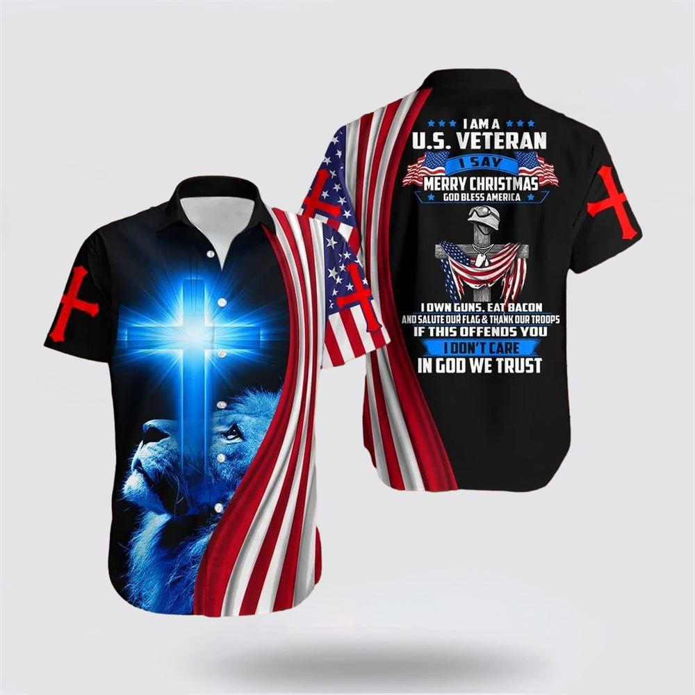 I Am A U.S Veteran I Say Merry Christmas God Bless America Summer Hawaiian Shirt – Gifts For Christians I Am A U.S Veteran I Say Merry Christmas God Bless America Summer Hawaiian Shirt – Gifts For Christians