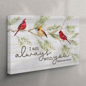 I Am Always With You Cardinal Bird Christmas Canvas Wall Art Christian Wall Art Canvas vez7qt.jpg