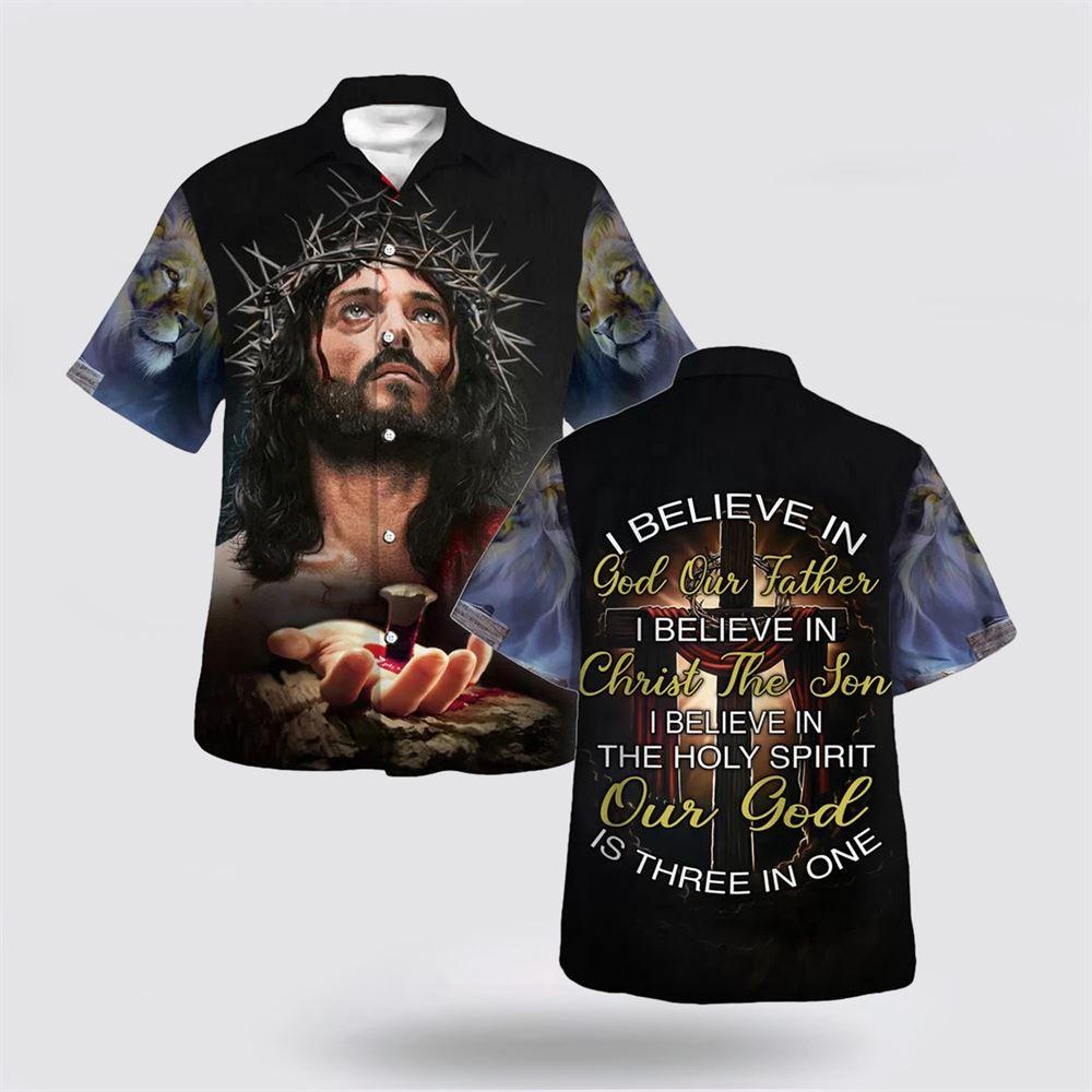 I Believe In The God The Father Hawaiian Shirt – Gifts For Christians I Believe In The God The Father Hawaiian Shirt – Gifts For Christians